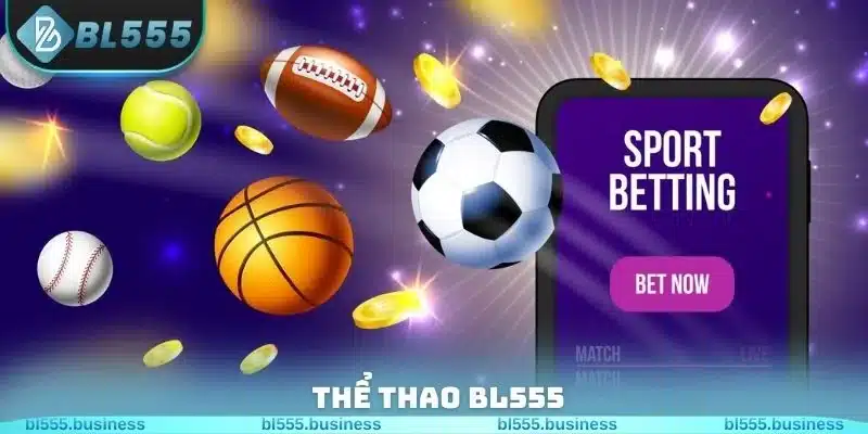 Thể Thao BL555